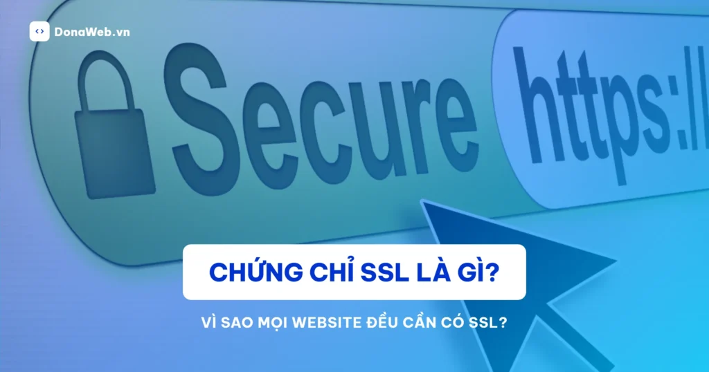 Chứng Chỉ SSL Là Gì?